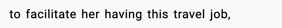 Wife Gets Dream Job Across The Country, But Husband Refuses To Move And Tells Her To Choose Between Career And Family to facilitate her having this travel job,
