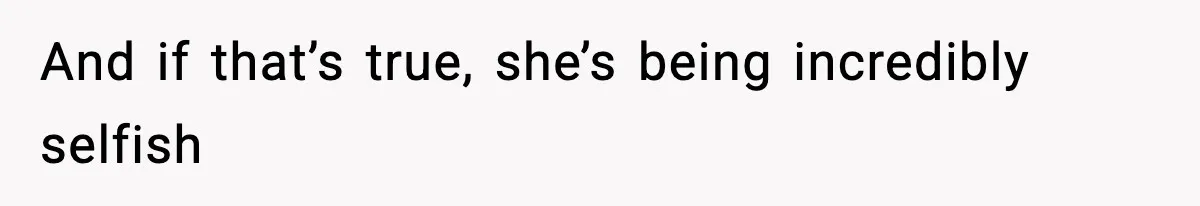 Wife Gets Dream Job Across The Country, But Husband Refuses To Move And Tells Her To Choose Between Career And Family And if that’s true, she’s being incredibly selfish