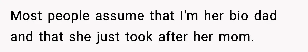 Woman Secretly DNA Tests Her Fiancé’s Niece, Then Accuses Dad Of Raising An “Affair Baby” In Front Of Tahe Child Most people assume that I'm her bio dad and that she just took after her mom.