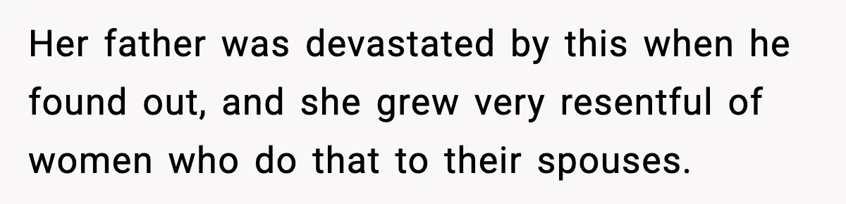Woman Secretly DNA Tests Her Fiancé’s Niece, Then Accuses Dad Of Raising An “Affair Baby” In Front Of Tahe Child Her father was devastated by this when he found out, and she grew very resentful of women who do that to their spouses.