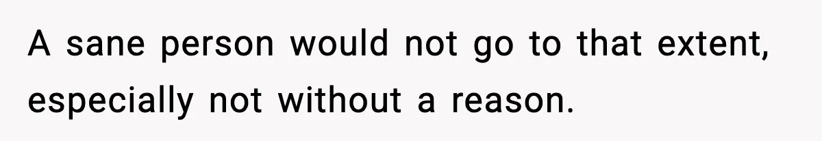 Woman Secretly DNA Tests Her Fiancé’s Niece, Then Accuses Dad Of Raising An “Affair Baby” In Front Of Tahe Child A sane person would not go to that extent, especially not without a reason.