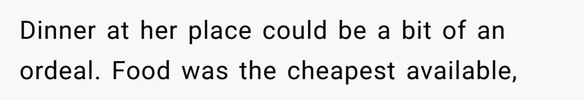 Son-In-Law Serves Mother-In-Law Her ‘Favorite’ Cheap Wine While Everyone Else Sips The Good Stuff Dinner at her place could be a bit of an ordeal. Food was the cheapest available,
