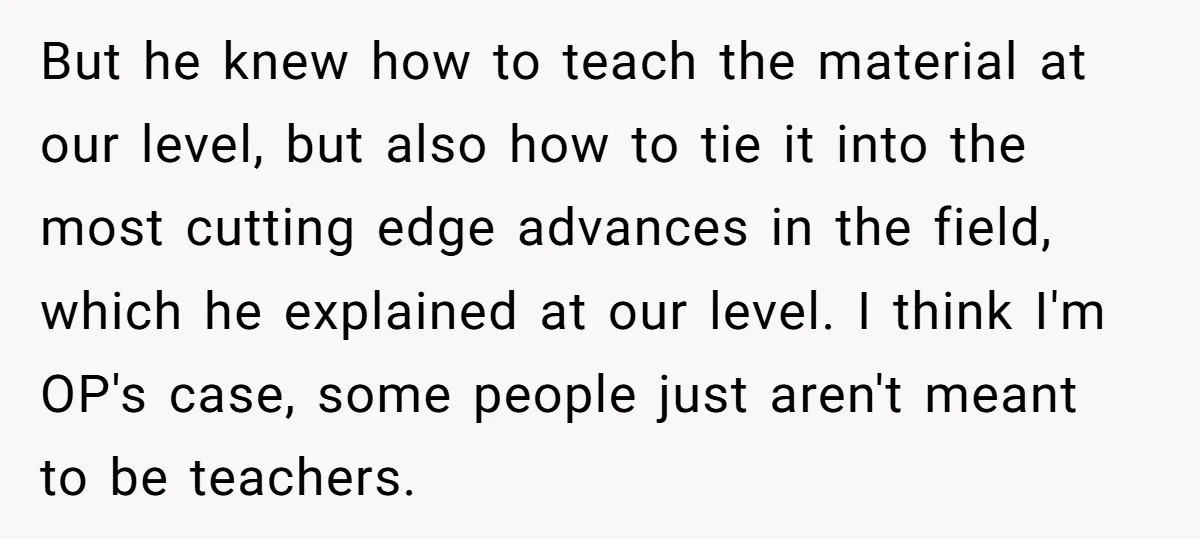But he knew how to teach the material at our level, but also how to tie it into the most cutting edge advances in the field, which he explained at...
