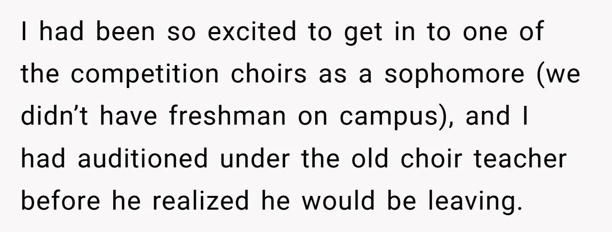 I had been so excited to get in to one of the competition choirs as a sophomore (we didn’t have freshman on campus), and I had auditioned under the old...