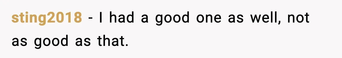 sting2018 − I had a good one as well, not as good as that.