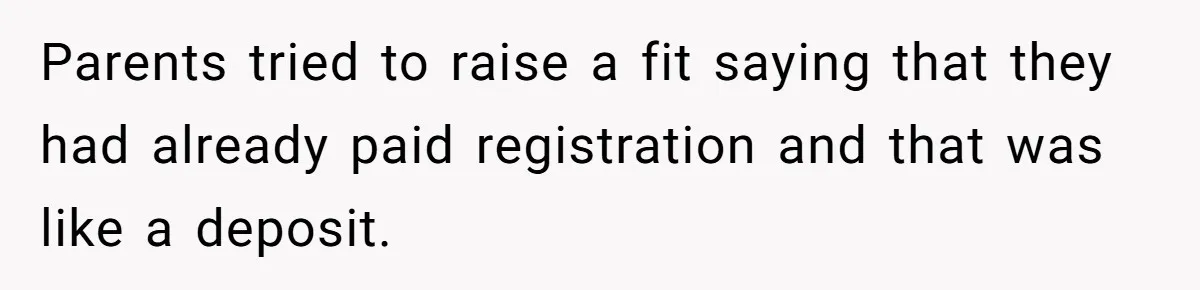 Mom Tried To Save $12.50 By “Correcting” Her Nanny’s Hours And Ended Up Owing Nearly $2,000 Instead Parents tried to raise a fit saying that they had already paid registration and that was like a deposit.
