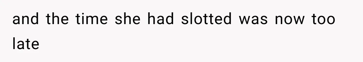 Mom Tried To Save $12.50 By “Correcting” Her Nanny’s Hours And Ended Up Owing Nearly $2,000 Instead and the time she had slotted was now too late