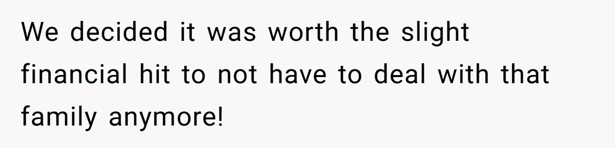 Mom Tried To Save $12.50 By “Correcting” Her Nanny’s Hours And Ended Up Owing Nearly $2,000 Instead We decided it was worth the slight financial hit to not have to deal with that family anymore!