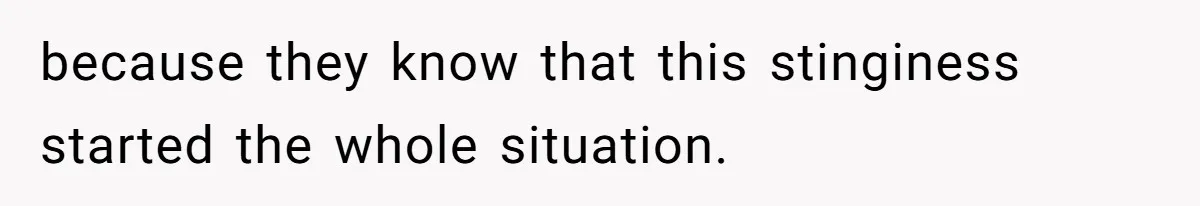 Mom Tried To Save $12.50 By “Correcting” Her Nanny’s Hours And Ended Up Owing Nearly $2,000 Instead because they know that this stinginess started the whole situation.