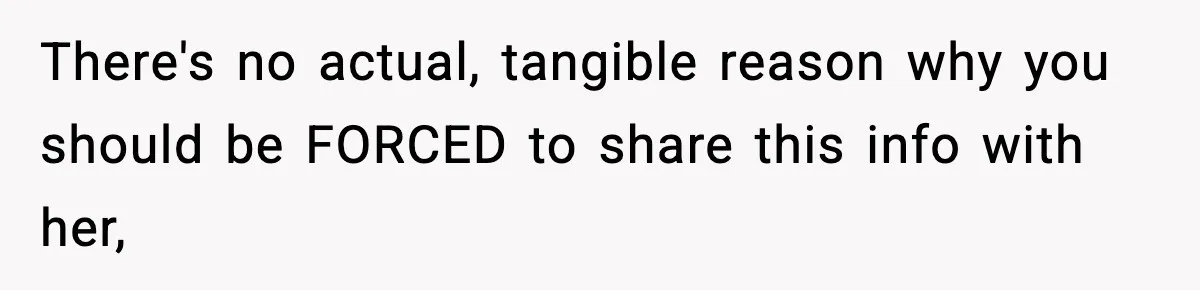 Pregnant Woman Refuses To Reveal Son’s Name After Sister Pulled The Same ‘Name Theft’ Trick There's no actual, tangible reason why you should be FORCED to share this info with her,