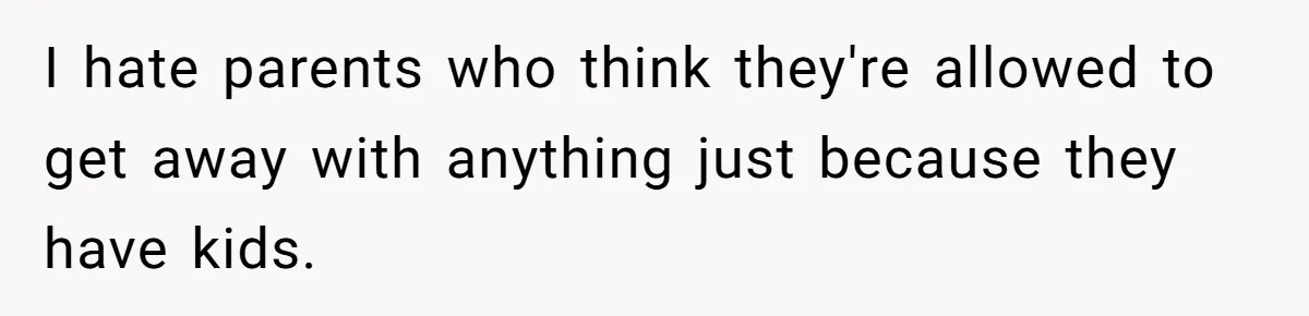 Woman Transforms Creepy Basement Into Dream Retreat Only For Sister’s Kids To Overrun It I hate parents who think they're allowed to get away with anything just because they have kids.