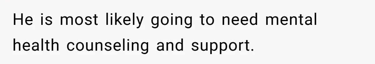 Father Calls Out Son’s Ugly Behavior, Husband Gets Mad About “Tone” In Front Of In-Laws He is most likely going to need mental health counseling and support.