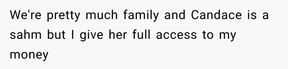 Father Books Separate Hotel Room For Daughter After Stepmother’s Kids Force Her To Sleep On Floor We're pretty much family and Candace is a sahm but I give her full access to my money