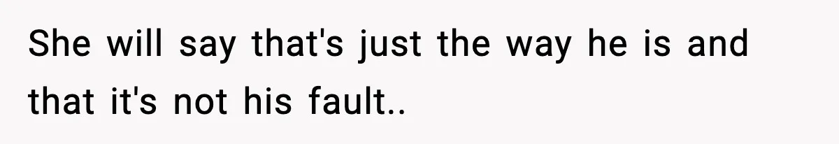 Dad Laughs When Son Gets Chewed Out For Bad Table Manners By His Girlfriend’s Parents She will say that's just the way he is and that it's not his fault..
