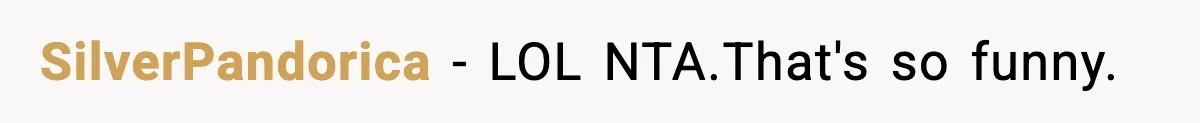 Dad Laughs When Son Gets Chewed Out For Bad Table Manners By His Girlfriend’s Parents SilverPandorica − LOL NTA.That's so funny.