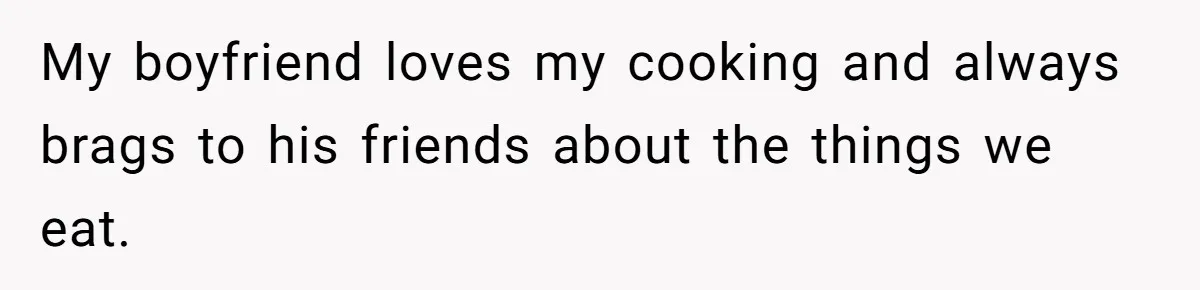 Boyfriend With High Blood Pressure Asks Girlfriend To Cut Salt From Meals, She Stands Her Ground My boyfriend loves my cooking and always brags to his friends about the things we eat.