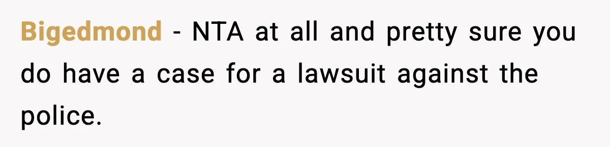 Man Arrested For Crimes He Didn’t Commit, Creates Website To Expose Police Mishandling Bigedmond − NTA at all and pretty sure you do have a case for a lawsuit against the police.