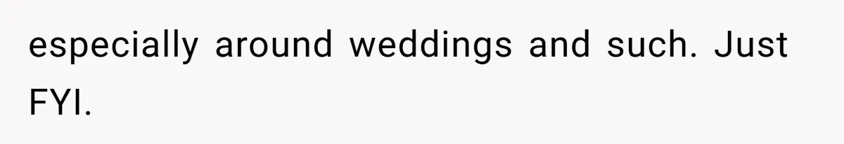 Father Charges Son For Honeymoon Stay At Late Wife’s Cabin, Son Calls Him Selfish especially around weddings and such. Just FYI.