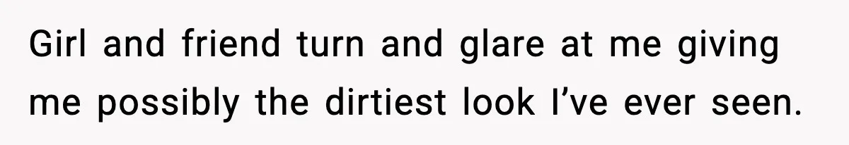 Woman Calls Out Teen For Using Dad’s Credit Card At Store, Husband Thinks She Should Mind Her Own Business Girl and friend turn and glare at me giving me possibly the dirtiest look I’ve ever seen.