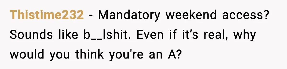 Man Installs Lock After Neighbor Tries Taking Over His Pool And Sets Her Own Rules Thistime232 - Mandatory weekend access? Sounds like b__lshit. Even if it’s real, why would you think you're an A?