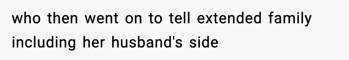 Woman Exposes Parents’ Affair To Both Families, Now Regrets Ruining Their Marriages who then went on to tell extended family including her husband's side