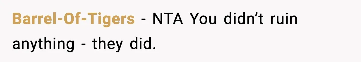 Woman Exposes Parents’ Affair To Both Families, Now Regrets Ruining Their Marriages Barrel-Of-Tigers − NTA You didn’t ruin anything - they did.