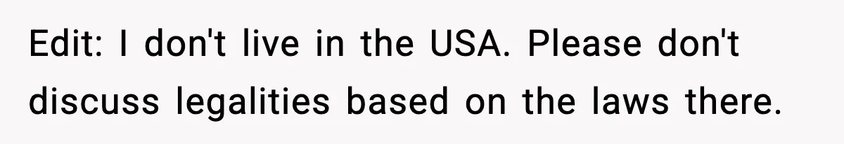 Man Considers Kicking Out Pregnant Wife After She Tries To Test His Loyalty Edit: I don't live in the USA. Please don't discuss legalities based on the laws there.