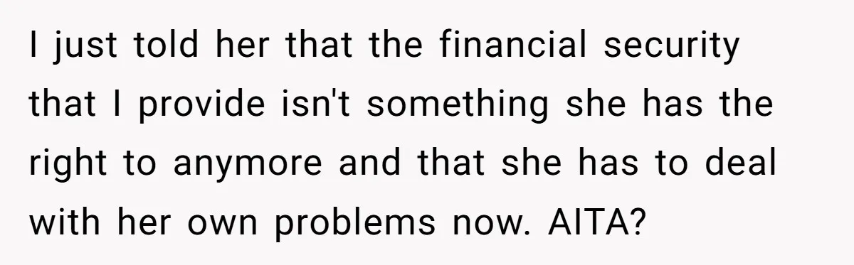 Man Rejects Ex-Wife’s Request for His Car To Help With Her Stress, Now She’s Questioning His Love For Their Kids I just told her that the financial security that I provide isn't something she has the right to anymore and that she has to deal with her own problems now....