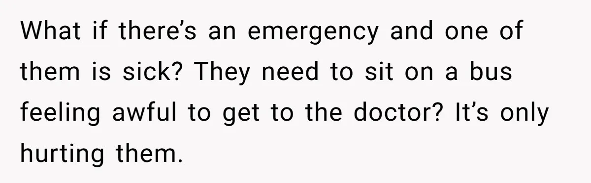 Man Rejects Ex-Wife’s Request for His Car To Help With Her Stress, Now She’s Questioning His Love For Their Kids What if there’s an emergency and one of them is sick? They need to sit on a bus feeling awful to get to the doctor? It’s only hurting them.