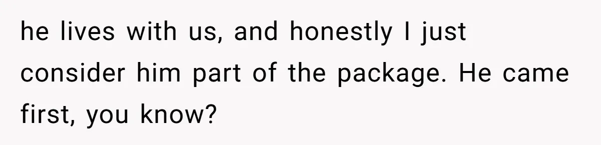 Man Kicks Out Girlfriend After She Calls His Bond With His Brother “Disgusting” he lives with us, and honestly I just consider him part of the package. He came first, you know?