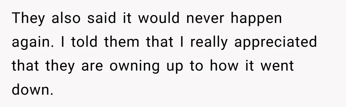Stepmom Wants To Be Backstage At Dance Recital, But Her Stepdaughter’s Mom Has Other Plans They also said it would never happen again. I told them that I really appreciated that they are owning up to how it went down.