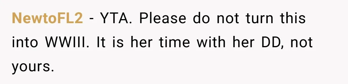 Stepmom Wants To Be Backstage At Dance Recital, But Her Stepdaughter’s Mom Has Other Plans NewtoFL2 − YTA. Please do not turn this into WWIII. It is her time with her DD, not yours.