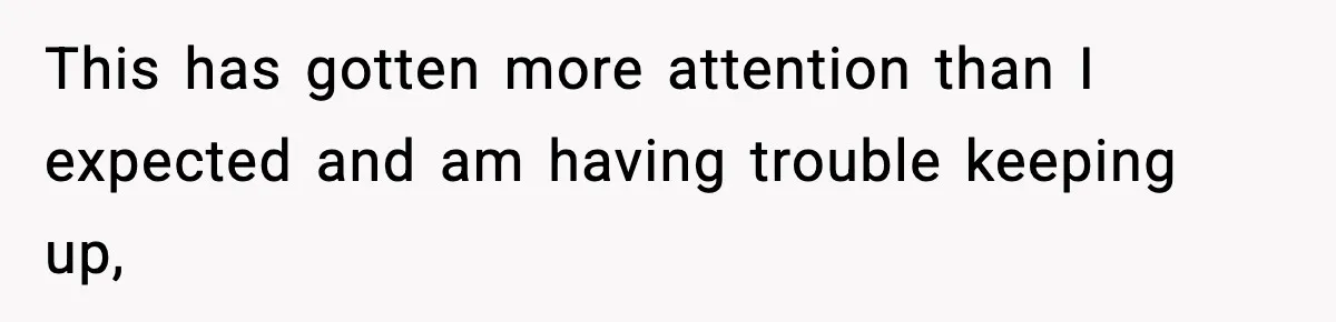 Woman Finds Out Her Sister Is Pregnant By Her Ex, Family Demands She Supports The Relationship This has gotten more attention than I expected and am having trouble keeping up,