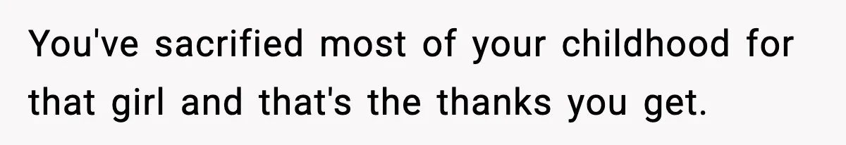 Woman Finds Out Her Sister Is Pregnant By Her Ex, Family Demands She Supports The Relationship You've sacrified most of your childhood for that girl and that's the thanks you get.