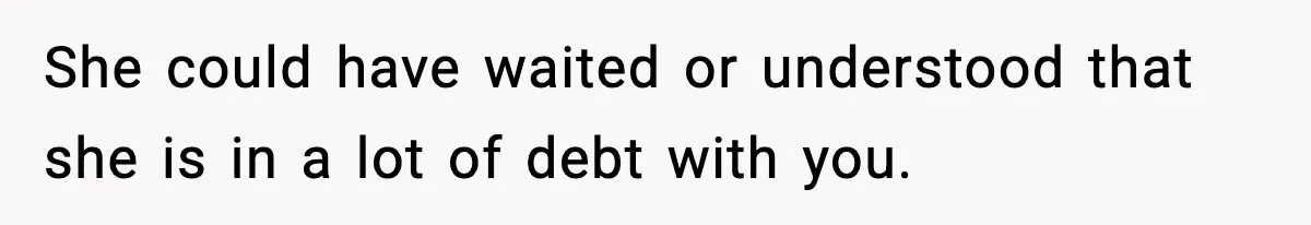 Woman Finds Out Her Sister Is Pregnant By Her Ex, Family Demands She Supports The Relationship She could have waited or understood that she is in a lot of debt with you.