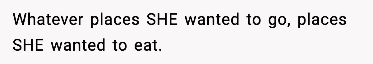 Wife Walks Out Of Airport After Discovering Husband Secretly Invited His Mom On Their Trip Whatever places SHE wanted to go, places SHE wanted to eat.