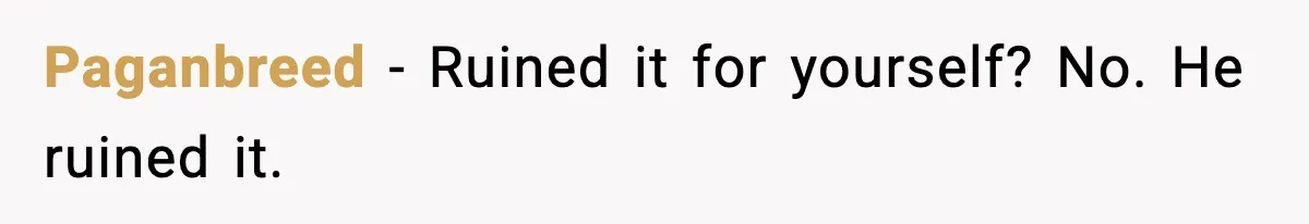 Wife Walks Out Of Airport After Discovering Husband Secretly Invited His Mom On Their Trip Paganbreed − Ruined it for yourself? No. He ruined it.