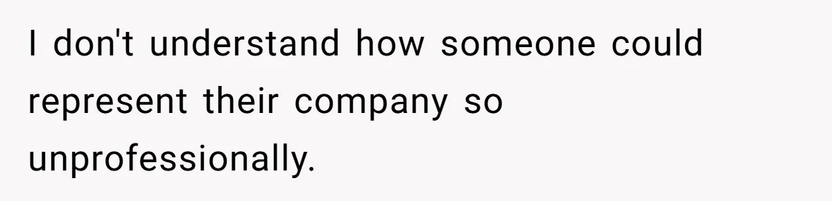 Employee Literally Sends Contract To 'Someone Who Cares', Watching Rude Manager’s Career Implode I don't understand how someone could represent their company so unprofessionally.