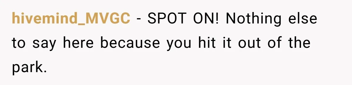 hivemind_MVGC − SPOT ON! Nothing else to say here because you hit it out of the park.