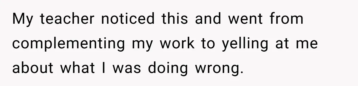 Colorblind Teen Turns Teacher's Dismissal Of "Uninspired" Art Into National Win, Humiliating Him My teacher noticed this and went from complementing my work to yelling at me about what I was doing wrong.