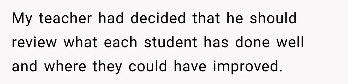 Colorblind Teen Turns Teacher's Dismissal Of "Uninspired" Art Into National Win, Humiliating Him My teacher had decided that he should review what each student has done well and where they could have improved.
