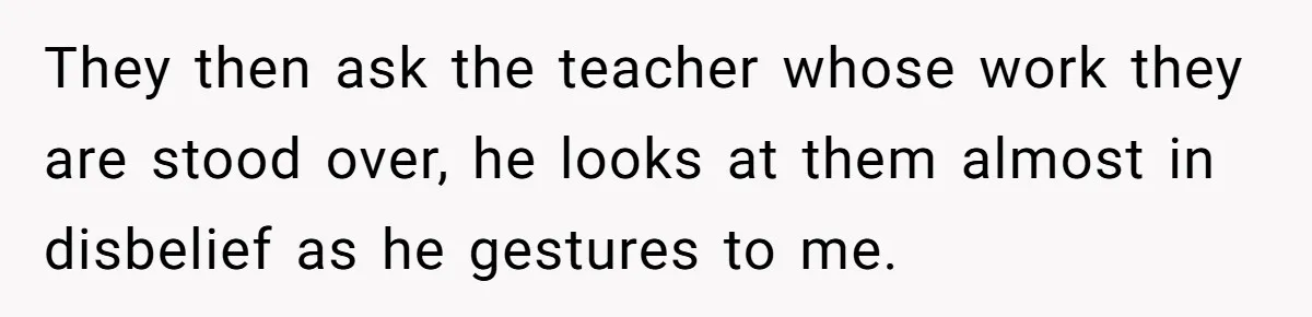 Colorblind Teen Turns Teacher's Dismissal Of "Uninspired" Art Into National Win, Humiliating Him They then ask the teacher whose work they are stood over, he looks at them almost in disbelief as he gestures to me.