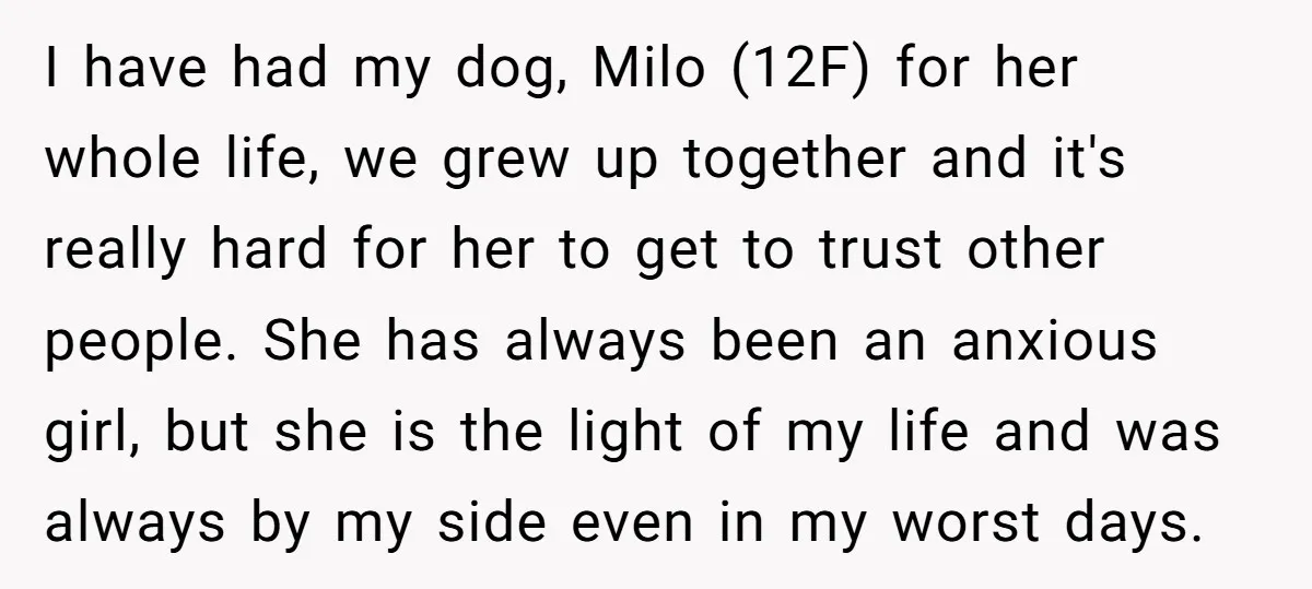 He Said He Loved Dogs. Then He “Lost” Her Senior Pup Milo. The Truth Broke the Internet. I have had my dog, Milo (12F) for her whole life, we grew up together and it's really hard for her to get to trust other people. She has always...