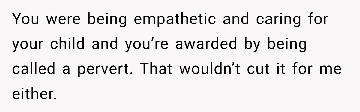 Father Yells At Ex After She Criticizes Him For Teaching His Daughters About Periods You were being empathetic and caring for your child and you’re awarded by being called a pervert. That wouldn’t cut it for me either.