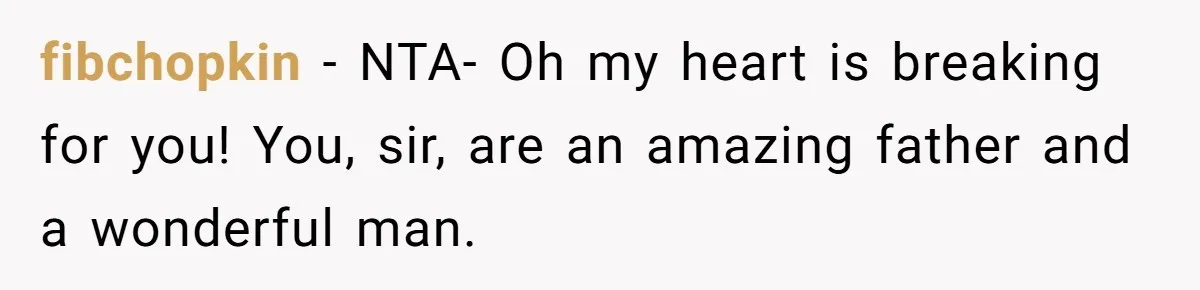 Father Yells At Ex After She Criticizes Him For Teaching His Daughters About Periods fibchopkin − NTA- Oh my heart is breaking for you! You, sir, are an amazing father and a wonderful man.