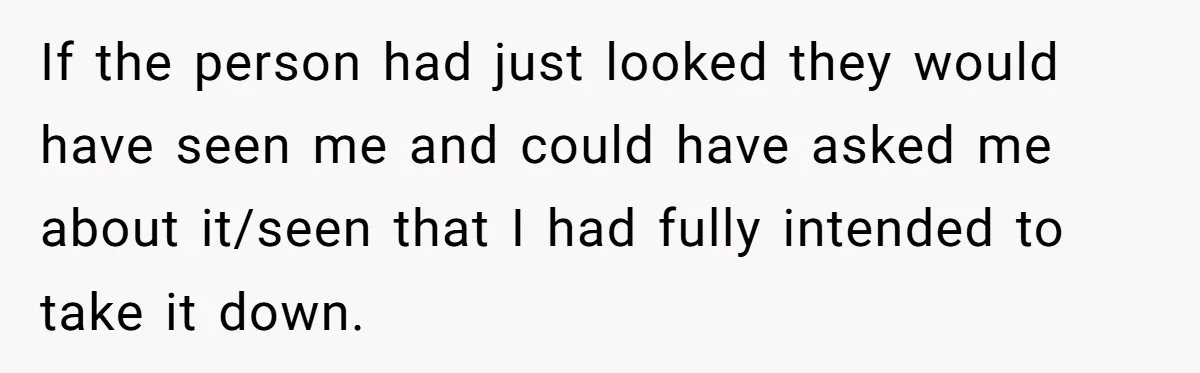Neighbor Leaves Snarky Note Over One Trash Bag And Gets Evicted For Unexpected Reason If the person had just looked they would have seen me and could have asked me about it/seen that I had fully intended to take it down.