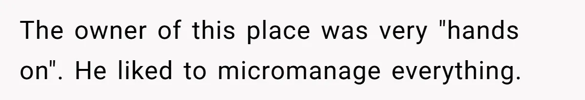 Bouncer, Fired For Protecting Customers, Tortures Boss With Endless Cotton Eye Joe The owner of this place was very "hands on". He liked to micromanage everything.