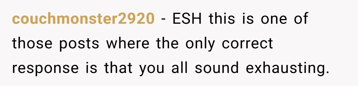 Bride Sparks Family Meltdown After Telling MIL She Won’t Attend Christmas Without Her “Offensive” Hat couchmonster2920 − ESH this is one of those posts where the only correct response is that you all sound exhausting.