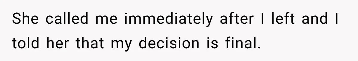 Husband Ends Five-Year Marriage Instantly After Finding Wife’s Brother Lounging On Their Couch She called me immediately after I left and I told her that my decision is final.