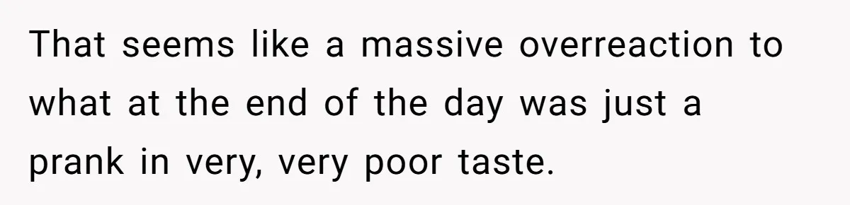 Vegan Woman Calls The Police On Friends For Feeding Her Chicken Nuggets As A ‘Prank’ That seems like a massive overreaction to what at the end of the day was just a prank in very, very poor taste.